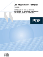 Les migrants et l'emploi (Vol. 2): L'intégration sur le marché du travail en Belgique, en France, aux Pays-Bas et au Portugal (Edition complète - ISBN 9789264055711)