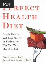 Download PERFECT HEALTH DIET How anyone can regain health and lose weight by optimizing nutrition detoxifying the diet and supporting healthy immune function by Paul Jaminet SN114939711 doc pdf