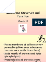 Membrane Structure and Function(1)