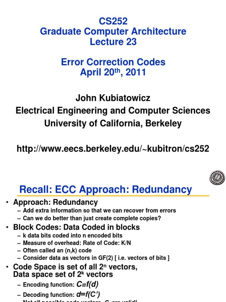 CS252 Graduate Computer Architecture Error Correction Codes April 20