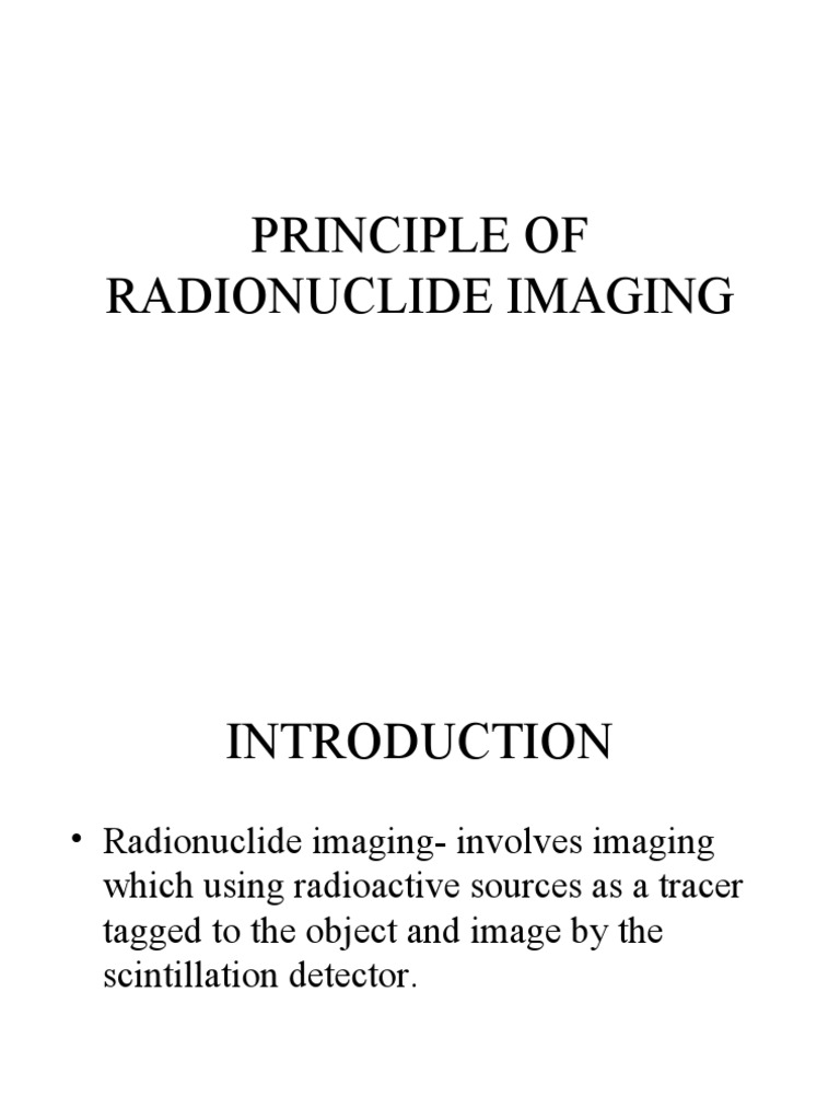 Principle of Radionuclide Imaging PDF