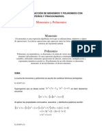 Adición y Sustracción de Monomios y Polinomios Con Coeficientes Enteros y Fraccionarios