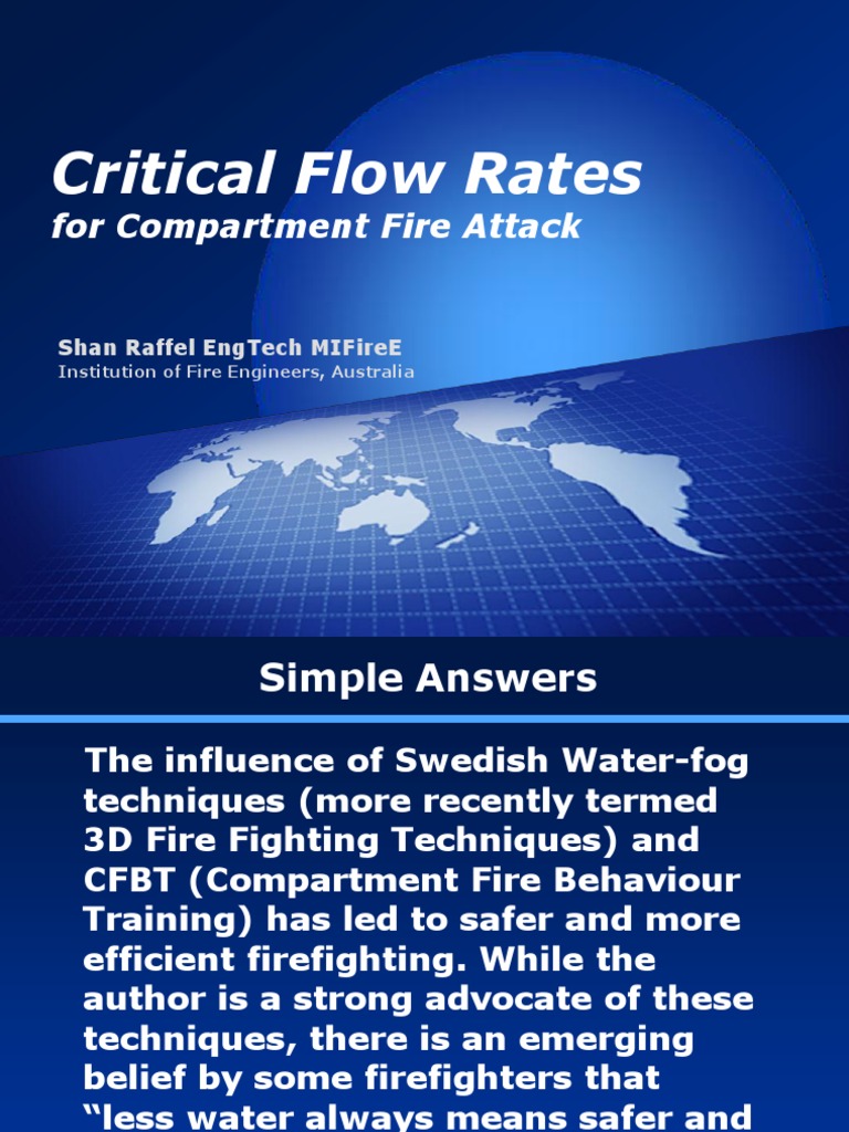 Critical Flow Rates for Fire Attack Firefighting Firefighter