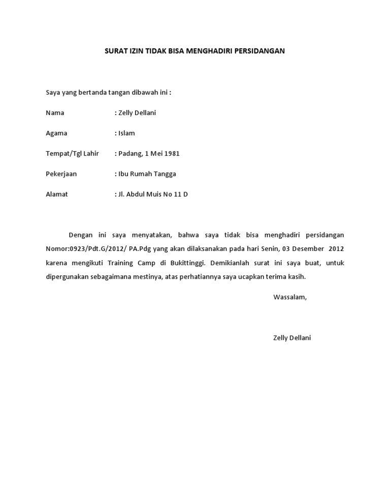 Surat Izin Tidak Bisa Menghadiri Persidangan Tiap kali belajar AlQuran tidak lebih dari sepuluh ayat yang dipelajari sebelum memahaminya betul.