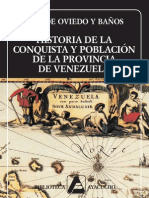 Jose de Oviedo y Baños - Historia de La Conquista y Población de La Provincia de Venezuela