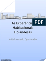 As Experiências Habitacionais Holandesas