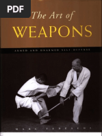 The Art of Weapons-Armed and Unarmed Self-Defense - Marc Tedeschi