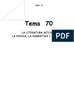 70 - Tema 70: La Literatura Actual. La Poesia, La Narrativa I El Teatre