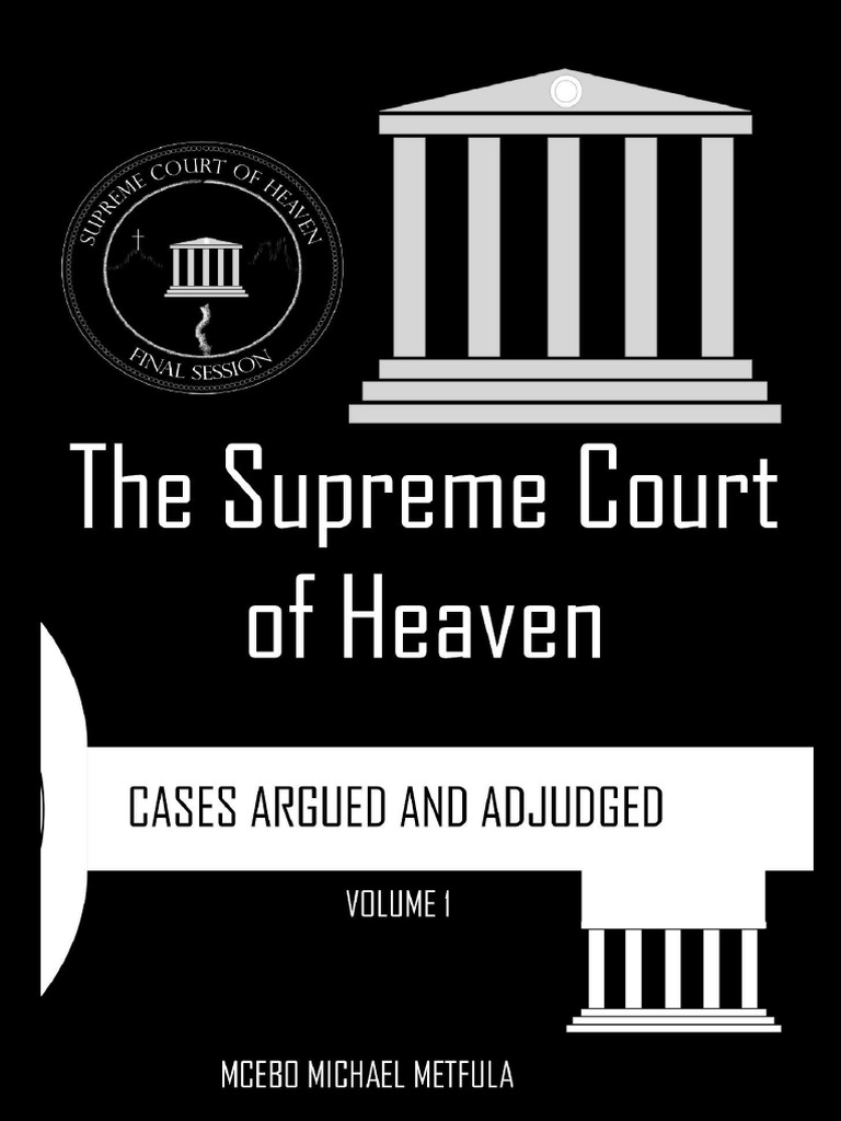 The Supreme Court of Heaven Cases Argued and Adjudged PDF Satan Adam