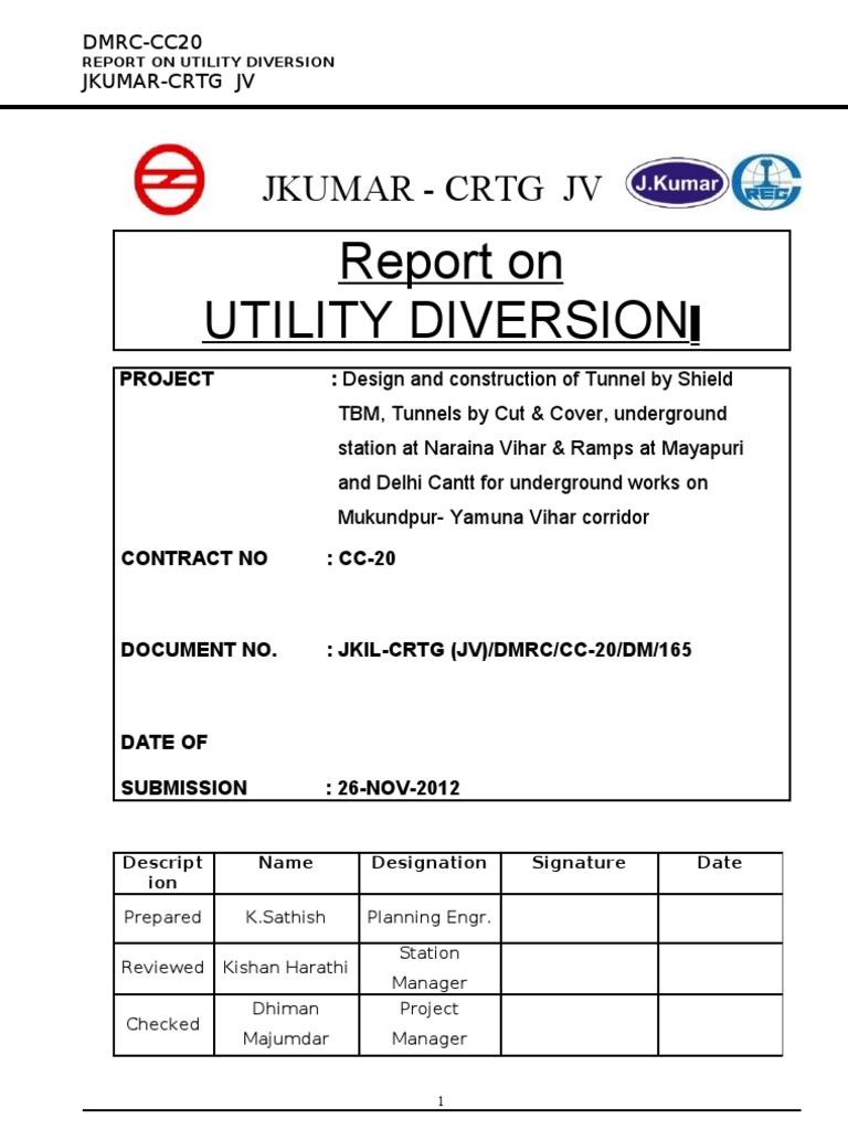 Report on Utility Diversion Tunnel Transport