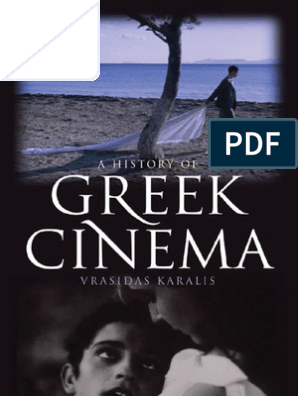 A History of Greek Cinema | Greece | Cinematography