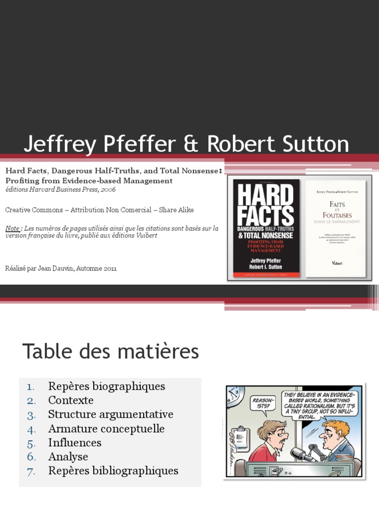 Jeffrey Pfeffer Robert Sutton Faits Et Foutaises Dans Le Management Ideologies Pratique Fondee Sur Les Faits