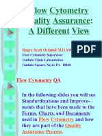 Flow Cytometry Quality Assurance: A Different View: Roger Scott Orlandi MT (ASCP)