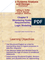 Structuring System Requirements: Logic Modeling: Jeffrey A. Hoffer Joey F. George Joseph S. Valacich