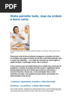 dieta permite tudo, mas na ordem e hora certa - medicina preventiva - nutrição