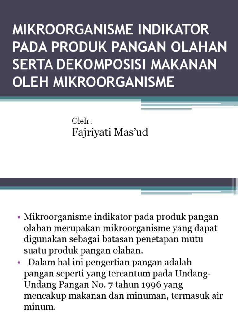 Mikroorganisme Indikator Pada Produk Pangan Olahan Serta Dekomposisi Pdf
