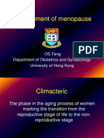 Management of Menopause: OS Tang Department of Obstetrics and Gynaecology University of Hong Kong