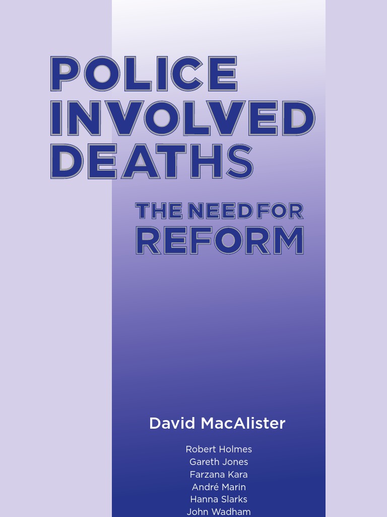 2012 Police Involved Deaths The Need For Reform PDF Coroner Police