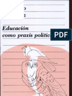 Educación Como Praxis Política