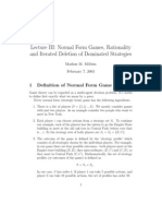 Lecture III: Normal Form Games, Rationality and Iterated Deletion of Dominated Strategies