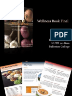 Wellness Book Final: Richard L Nunez NUTR 210 8am Fullerton College