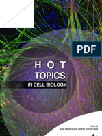 Hot Topics in Cell Biology