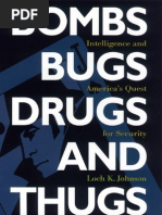 Bombs, Bugs, Drugs, and Thugs