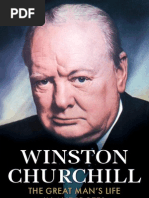 Winston Churchill - The Great Man's Life in Anecdotes