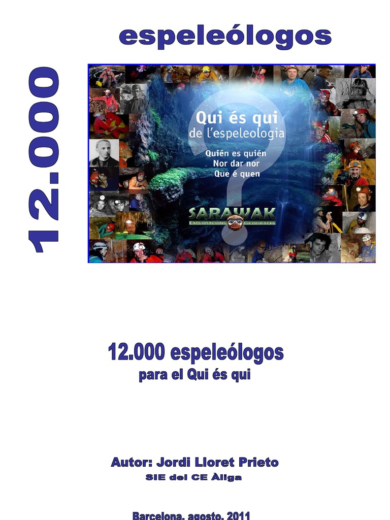 SARAWAK. 2011. 12.000 Espeleólogos | PDF | País Vasco (Comunidad Autónoma)  | Science