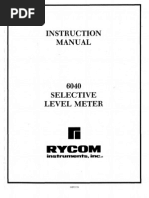 Rycom Model 6040 Selective Level Meter Instruction Manual (030 00030 01), Third Edition, April 1992.