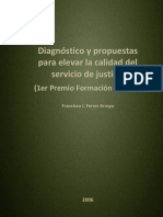 Diagnóstico y Propuestas para elevar la calidad del servicio de justicia