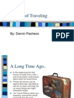 History of Traveling: By: Darvin Pacheco