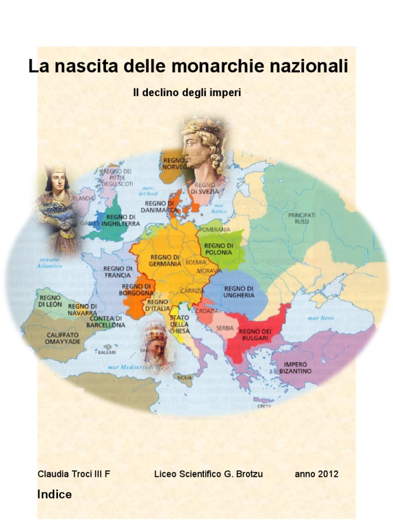 La Nascita Delle Monarchie Europee