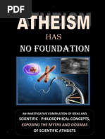 Atheism Has NO Foundation.