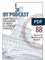 Audio Podcasts For Learners of French As A Foreign Language: Learn French by Podcast