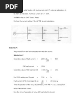 4.2 Data: Given A Radial Feeder With Fault Current and C.T. Ratios at Substations A