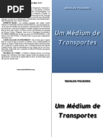 Um Medium de Transportes