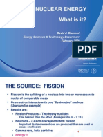 Nuclear Energy What Is It?: David J. Diamond Energy Sciences & Technology Department February 2009