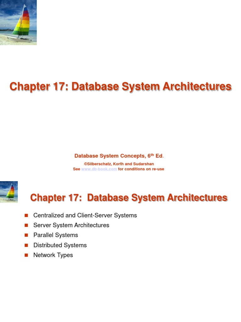 Chapter 17: Database System Architectures | PDF | Databases | Parallel ...