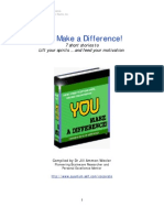 You Make A Difference!: 7 Short Stories To Lift Your Spirits and Feed Your Motivation
