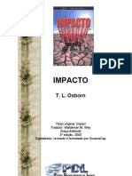 T. L. Osborn - Impacto