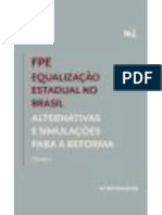 FPE – Equalização Estadual no Brasil – Alternativas e Simulações para a Reforma