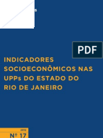 Indicadores Socioeconômicos nas Unidades de Polícia Pacificadora (UPP) do Estado do Rio de Janeiro