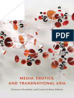 Media, Erotics, and Transnational Asia Edited by Purnima Mankekar and Louisa Schein