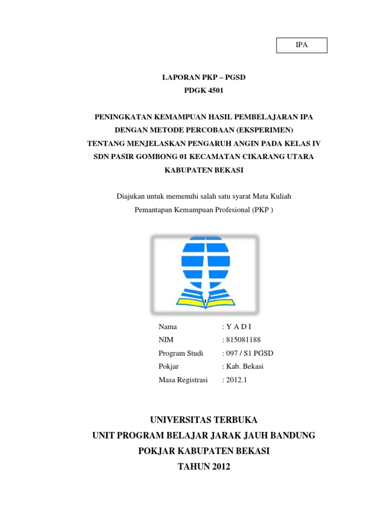 CONTOH LAPORAN PKP UT 2012 IPA KELAS IV