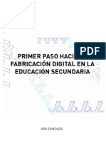 PRIMER PASO HACIA LA FABRICACIÓN DIGITAL EN LA EDUCACIÓN SECUNDARIA