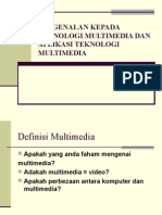 Pengenalan Kepada Teknologi Multimedia