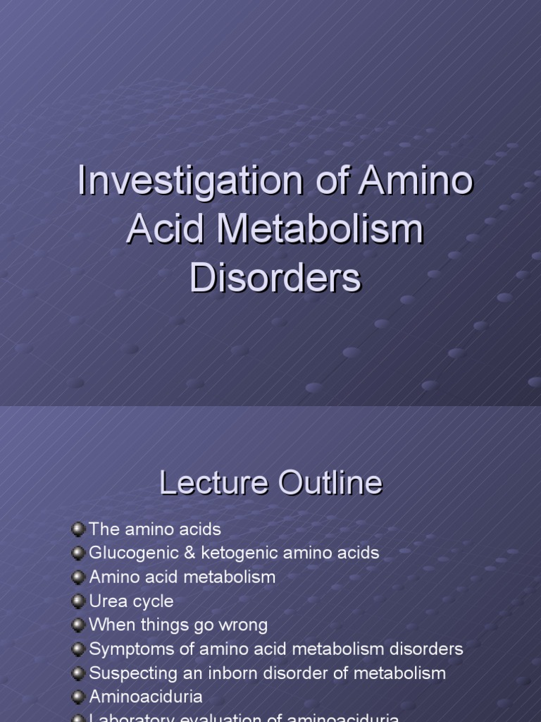Disorders of Amino Acid Metabolism | PDF | Amino Acid | Biosynthesis