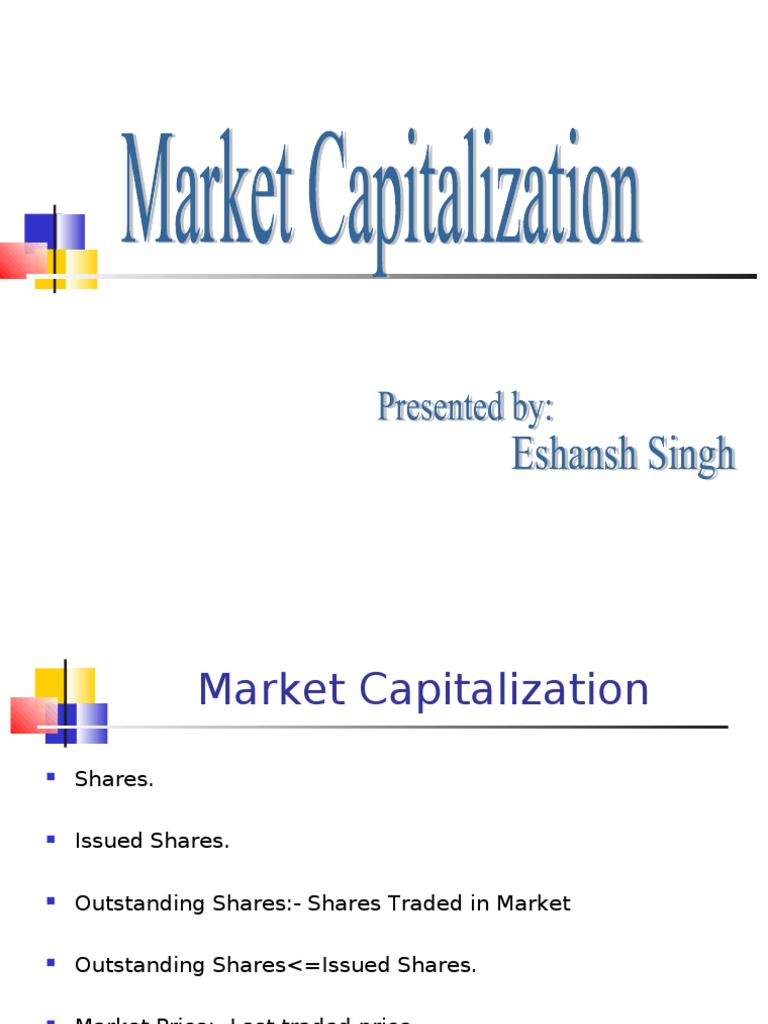 Market Capitalization Market Capitalization Stocks