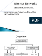 Infrastructure Based (Cellular Network) - Infrastructureless Network Mobile Ad Hoc Network) (Manet)